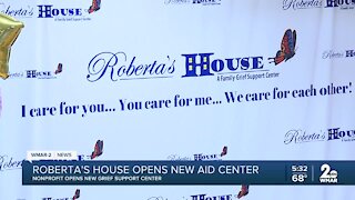 Roberta's House opens new aid center