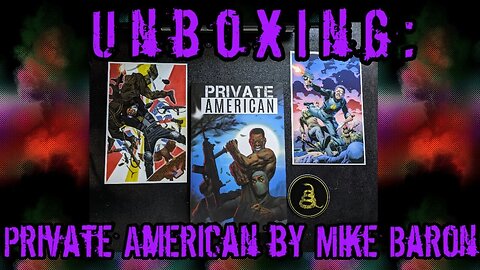Unboxing: Private American by Mike Baron