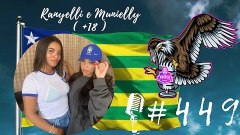 RANIELLY E MUNIELLY [ +18 ] - PODVIM #449