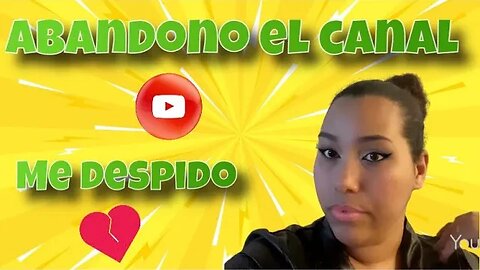 🟣YouTube no me paga por ser Cubana ! | Cierro este canal | Canal Nuevo ! @EvelynNowVlogs