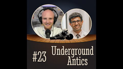 Ep. #23 The Amazing World of Neurosurgery w/ Dr. Kumar Vasudevan | Underground Antics Podcast