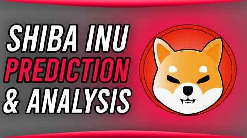 SHIBA INU COIN ANALYSIS AND PREDICTIONS!