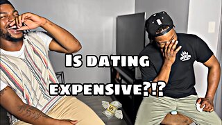 Is Dating Expensive?!?