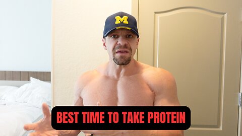 When is the Best Time to Take Protein?