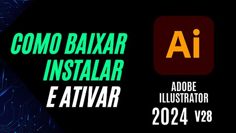 Adobe Illustrator 2024 - Ativação