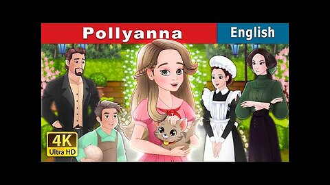 Pollyanna | Stories for Teenagers |