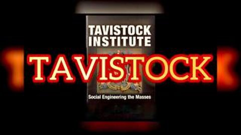 The Tavistock Institute - Masters of Propaganda