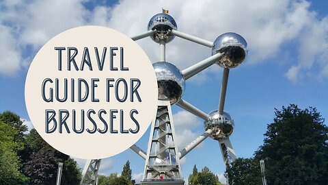 Discovering the Best of Brussels: Your Ultimate Travel Guide to Belgium's Capital City
