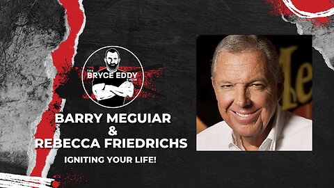 Barry Meguiar ⎮ Igniting Your Life!