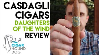 Casdagli Cigars Daughters of the Wind Cigar Review