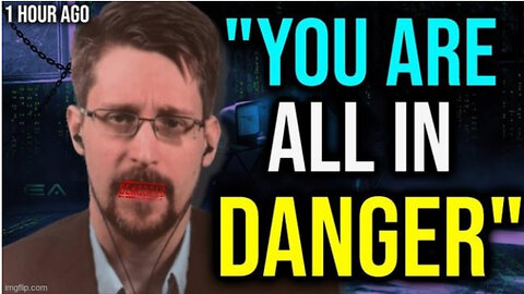 Edward Snowden Warning: ''Listen To Me Before It's Too Late' (Video)