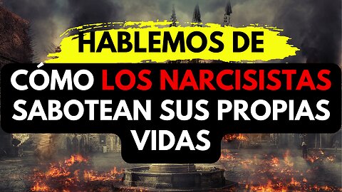 ¿Cuál es El Destino Inevitable Del Narcisista