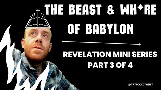 Who is the Mystery & Beast of Babylon? | (Part 3)