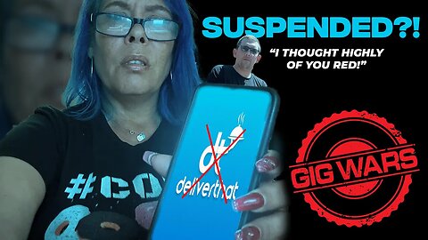 Say What? Red Has Been Suspended From DeliverThat 😱 #DeliverThat #GWO #GigWars