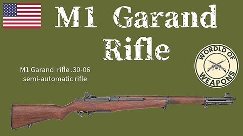 M1 Garand Rifle 🇺🇸 The Rifle that won the Second World War