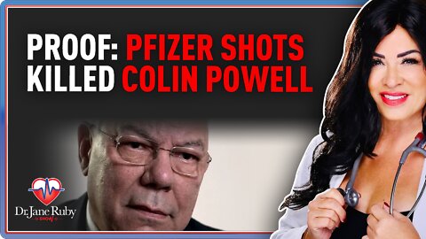 Proof: Pfizer Shots Killed Colin Powell