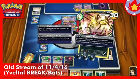 Old Stream of 11/4/16 (Yveltal BREAK/Bats) | Pokemon TCG Online