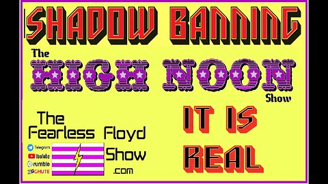 SHADOW BANNING: It is REAL . . .