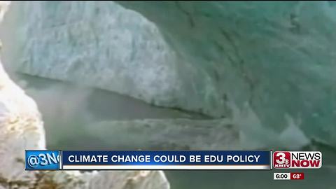 Climate change could be in Nebraska school policy 6p.m.