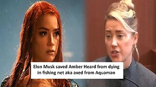 Elon Musk saved Amber Heard from being fired from Aqua Man