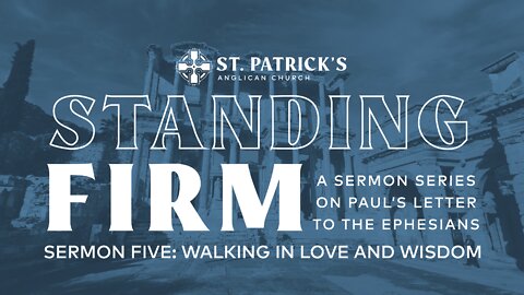 Walking in Love and Wisdom