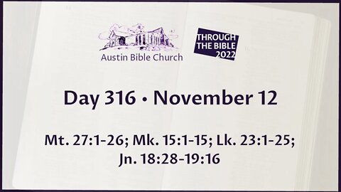 Through the Bible 2022 (Day 316)