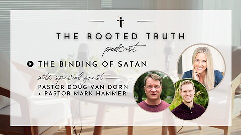 The Binding of Satan with Doug Van Dorn + Mark Hammer