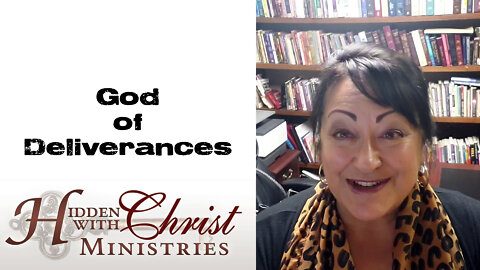 God of Deliverances, PLURAL! WFW 2-16 Word for Wednesday