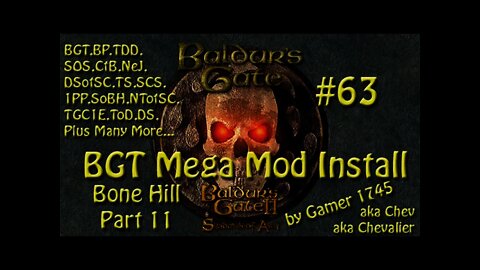 Let's Play Baldur's Gate Trilogy Mega Mod Part 63 - The Secret of Bone Hill
