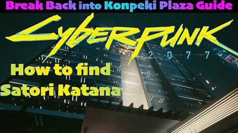 1.6 Konpeki Plaza Break in + Secret Satori Katana | #Shorts Guide Video for Cyberpunk 2077