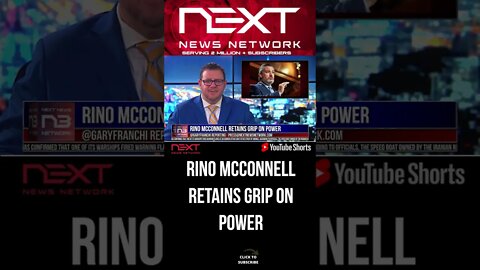 RINO McConnell Retains Grip on Power #shorts