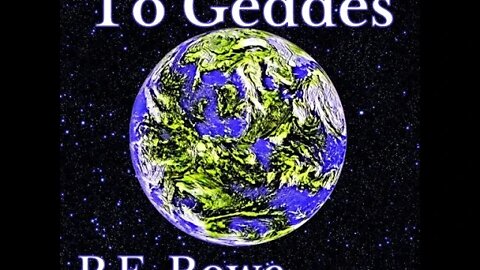 To Geddes | Story Trailer, Sci-Fi Weeklies by P.E. Rowe