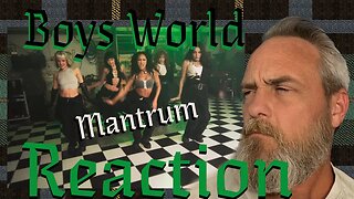Boys World Mantrum Reaction