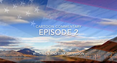 Ben Garrison's Cartoon Commentary Episode 2