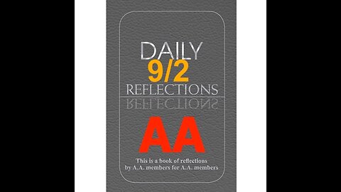 Daily Reflections – September 2 – Alcoholics Anonymous - Read Along