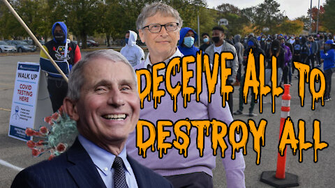 Deceive ALL To DESTROY All