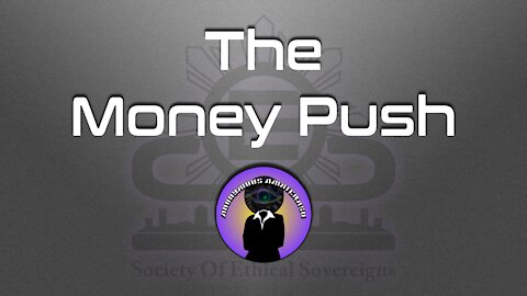 The Money Push