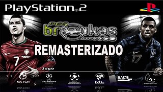 PES 2012 PS2 BRAZUCAS 3.0 REMASTERIZADO PLAYSTATION 2