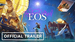 The Star Named EOS - Official Release Window Trailer