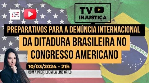 Ludmila Lins Grilo comenta comitiva brasileira que denunciará ditadura brasileira em Washington