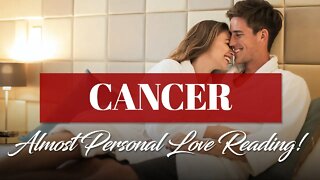 Cancer♋ Get ready for LOVE! A TRUE LOVE RETURNS for a GENUINE PARTNERSHIP that leads to MARRIAGE!