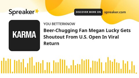 Beer-Chugging Fan Megan Lucky Gets Shoutout From U.S. Open In Viral Return