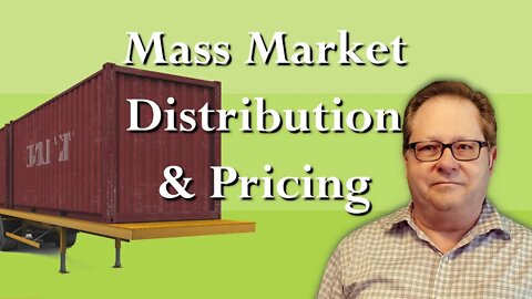 New Technology Marketing: Mass Market Distribution and Pricing