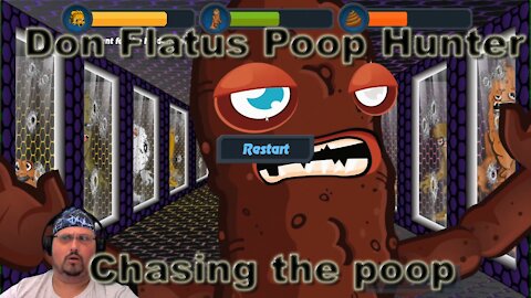 Don Flatus Poop Hunter demo | I hunt poop | the poop cannot hide