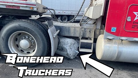 Peterbilt Fail & Parking Fails | Tales From the Truck Stop | Bonehead Truckers