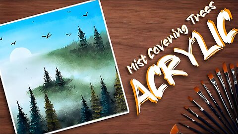 Mist Covering Trees Acrylic Painting for Beginners | Step-by-Step