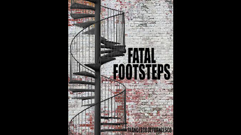 Fatal Footsteps (2021)