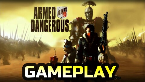 ARMED AND DANGEROUS | GAMEPLAY