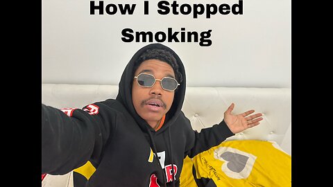 How I Stopped Smoking