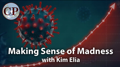 Making Sense of Madness with Kim Elia